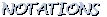 Notations